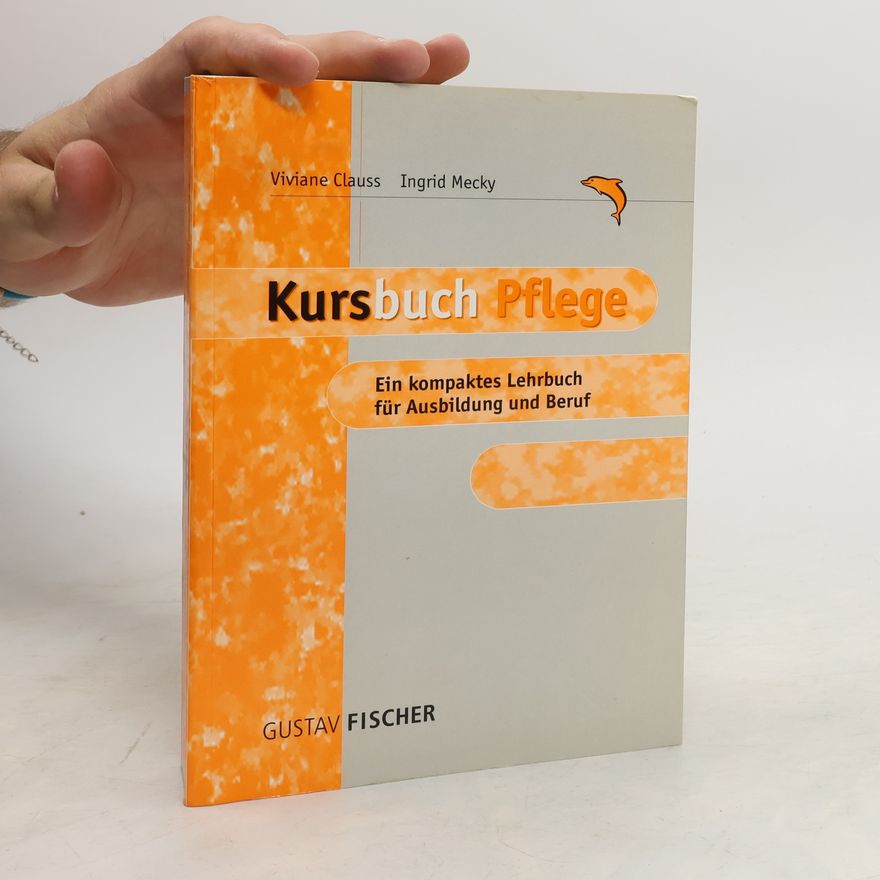 Viviane Clauss Kursbuch Pflege