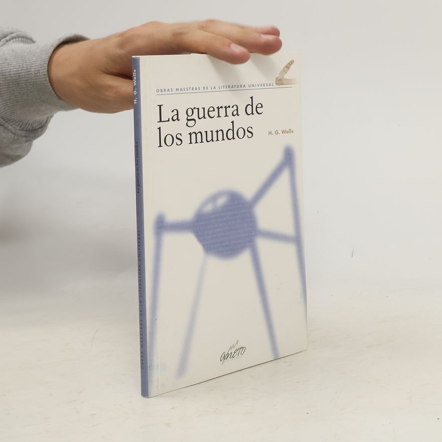 H. G. Wells La Guerra de los mundos