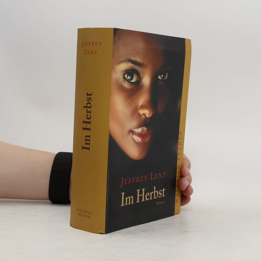 Jeffrey Lent Im Herbst
