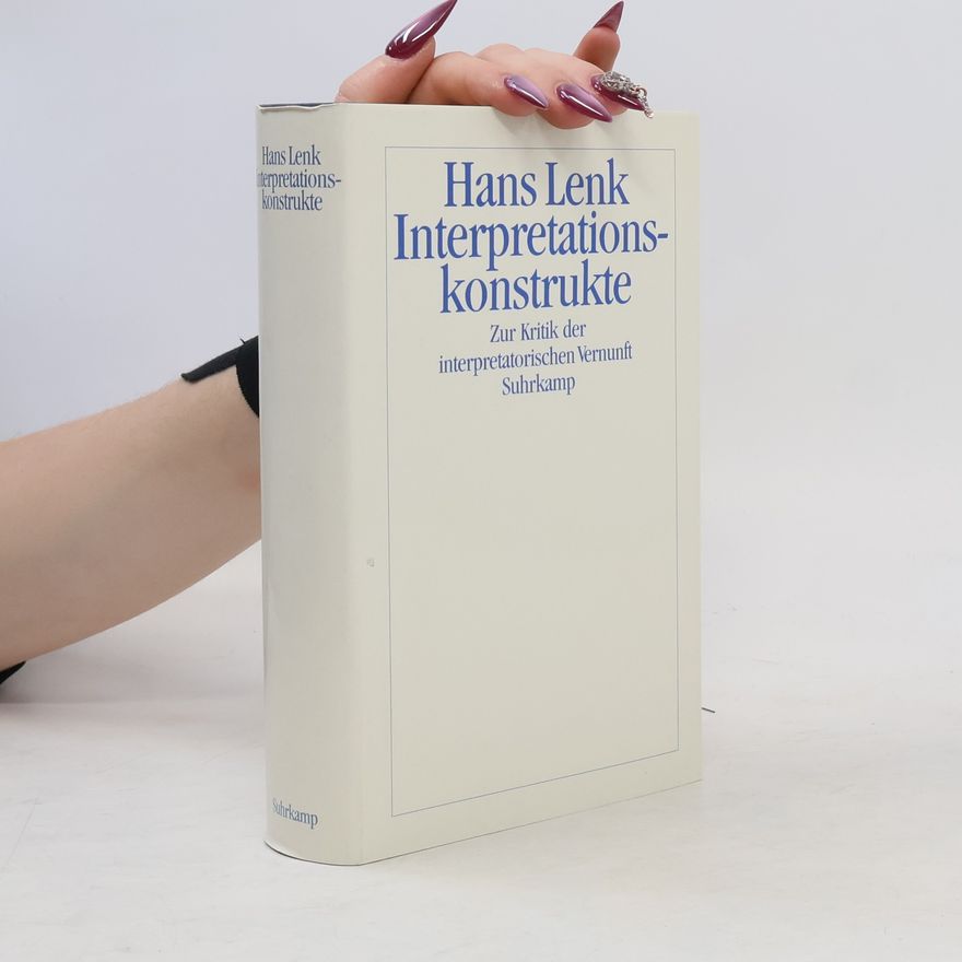 Hans Lenk Interpretationskonstrukte