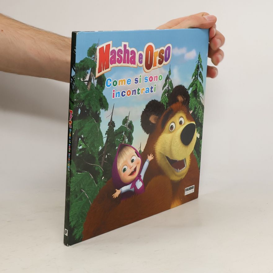 Various authors Masha e Orso. Come si sono incontrati