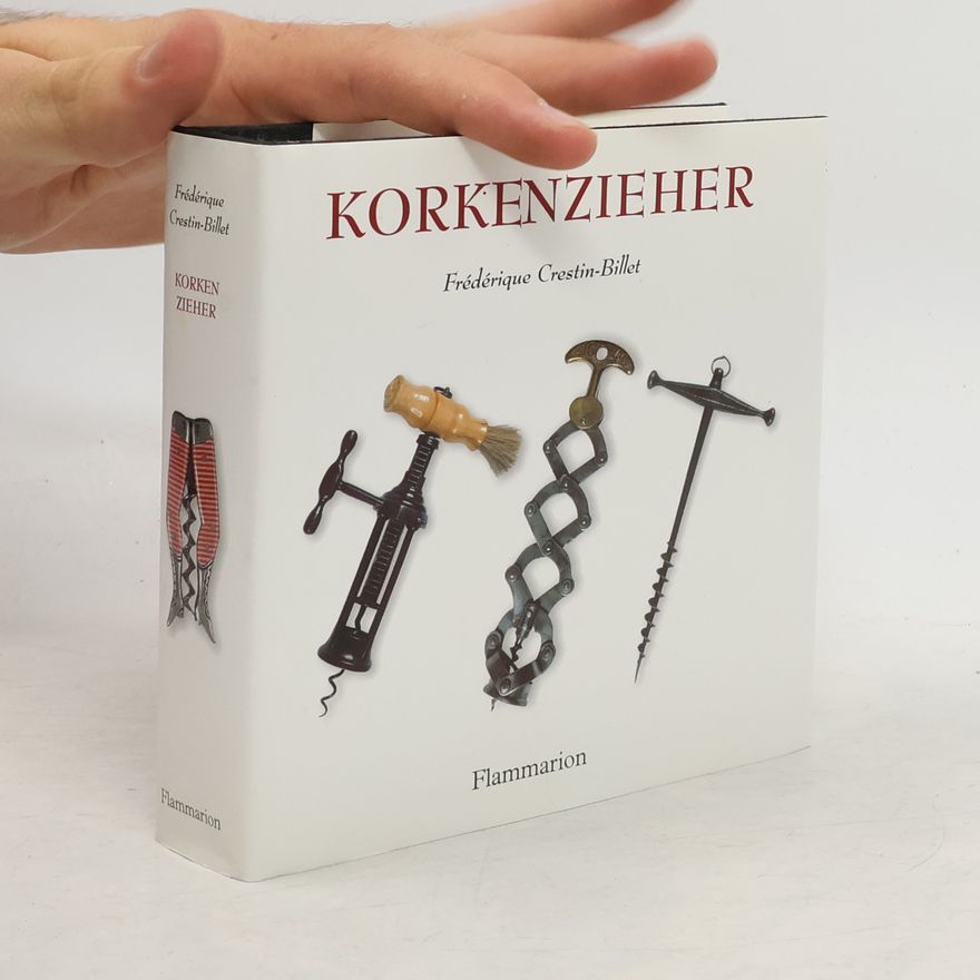 Frédérique Crestin-Billet Korkenzieher