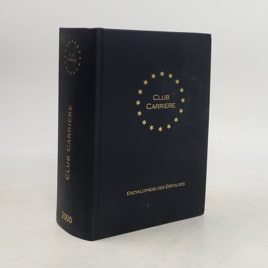 Kolektiv autorů Club Carriere - Enzyklopädie des Erfolges 2000