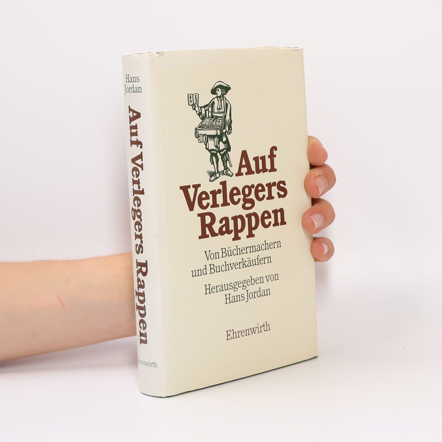 Hans Jordan Auf Verlegers Rappen