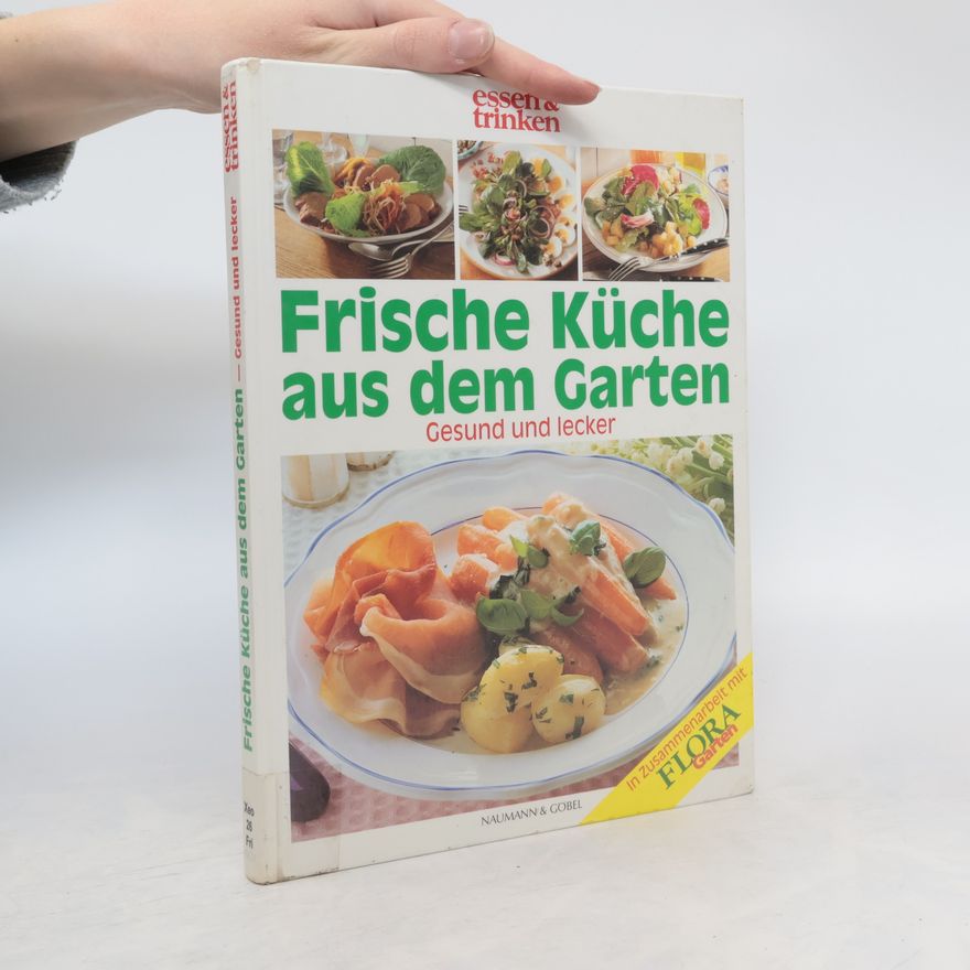 Johannes Haller Frische Küche aus dem Garten