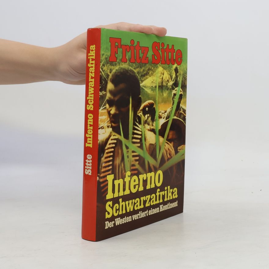 Fritz Sitte Inferno Schwarzafrika