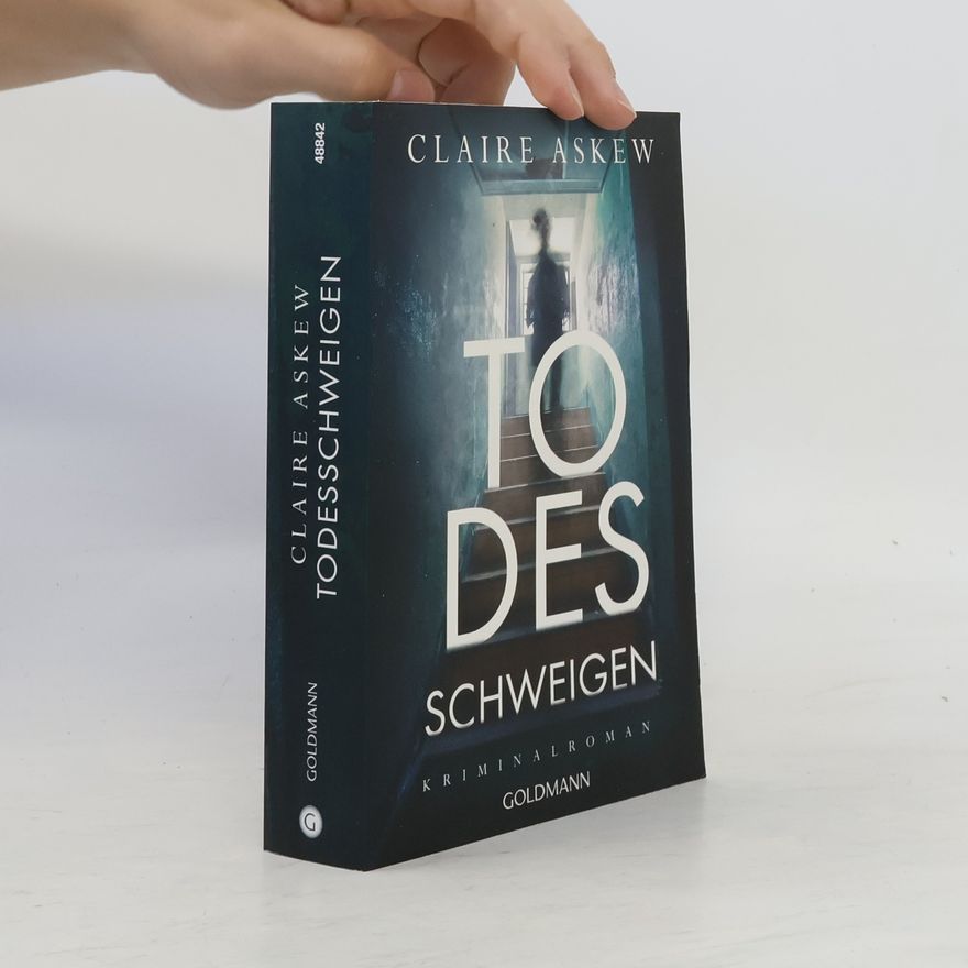 Claire Askew Todesschweigen