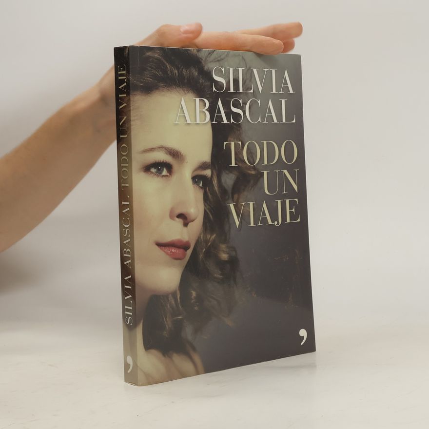 Silvia Abascal Todo un viaje