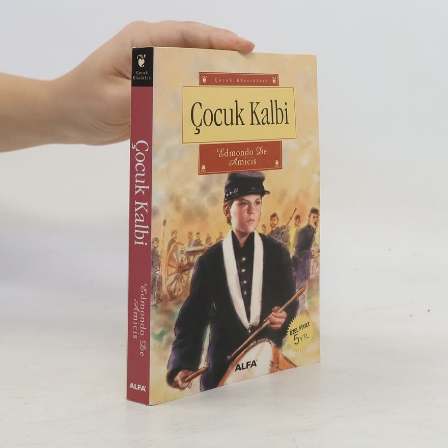 Edmondo De Amicis Çocuk Kalbi