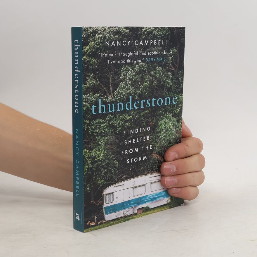 Nancy Campbell Thunderstone
