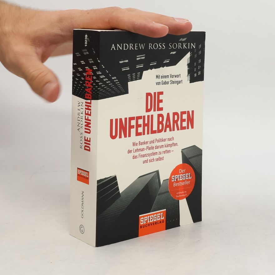 Andrew Ross Sorkin Die Unfehlbaren