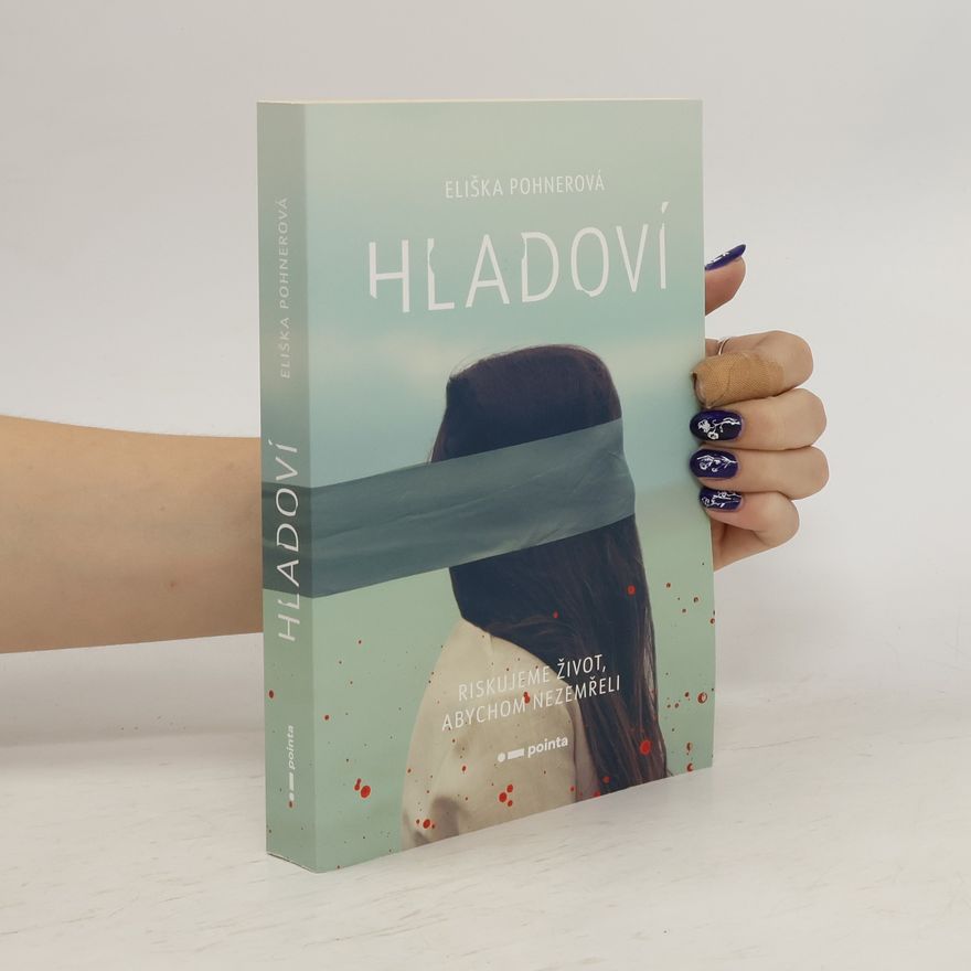 Eliška Pohnerová Hladoví