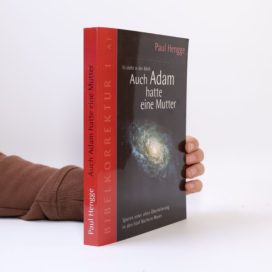 Paul Hengge Auch Adam Hatte Eine Mutter
