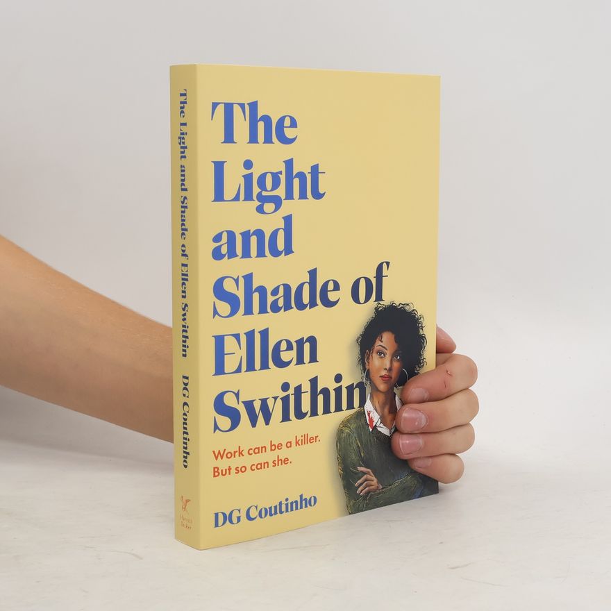 D. G. Coutinho The Light and Shade of Ellen Swithin