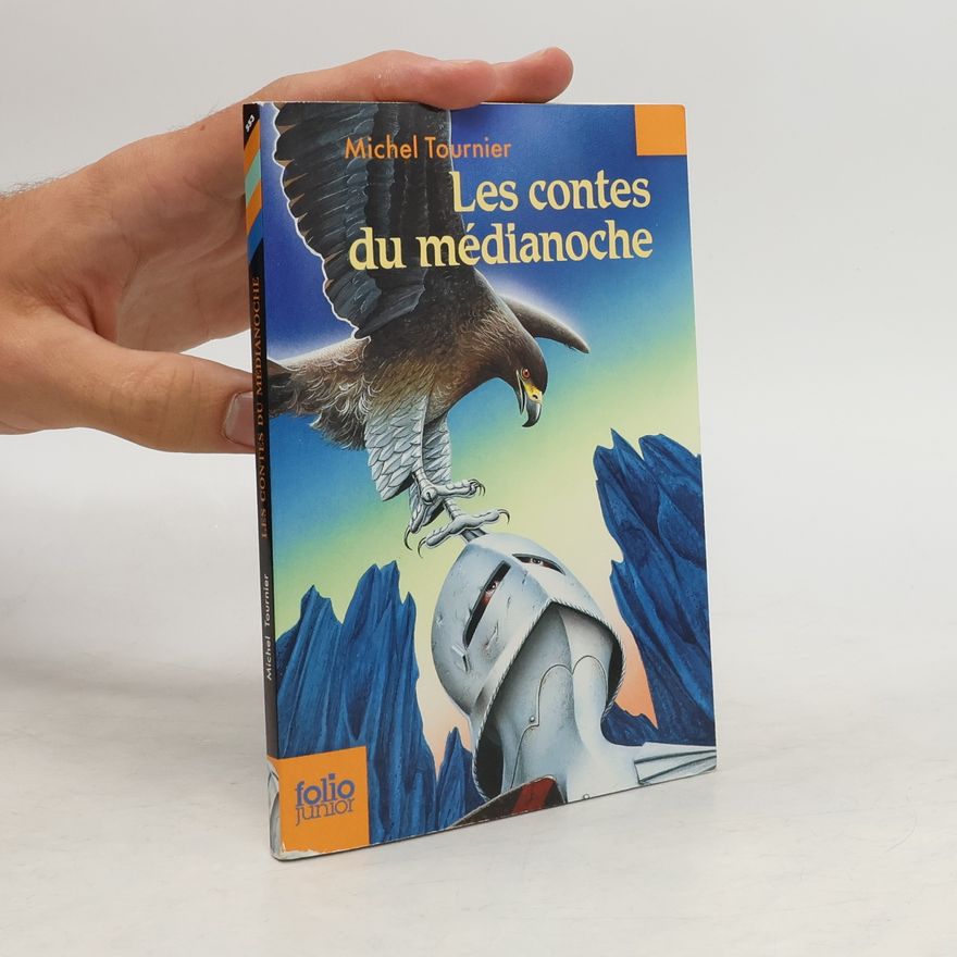 Michel Tournier Les contes du médianoche