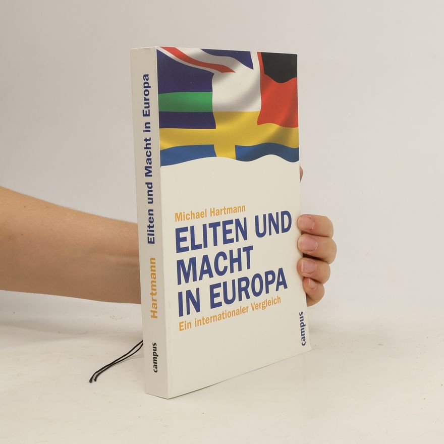 Michael Hartmann Eliten und Macht in Europa