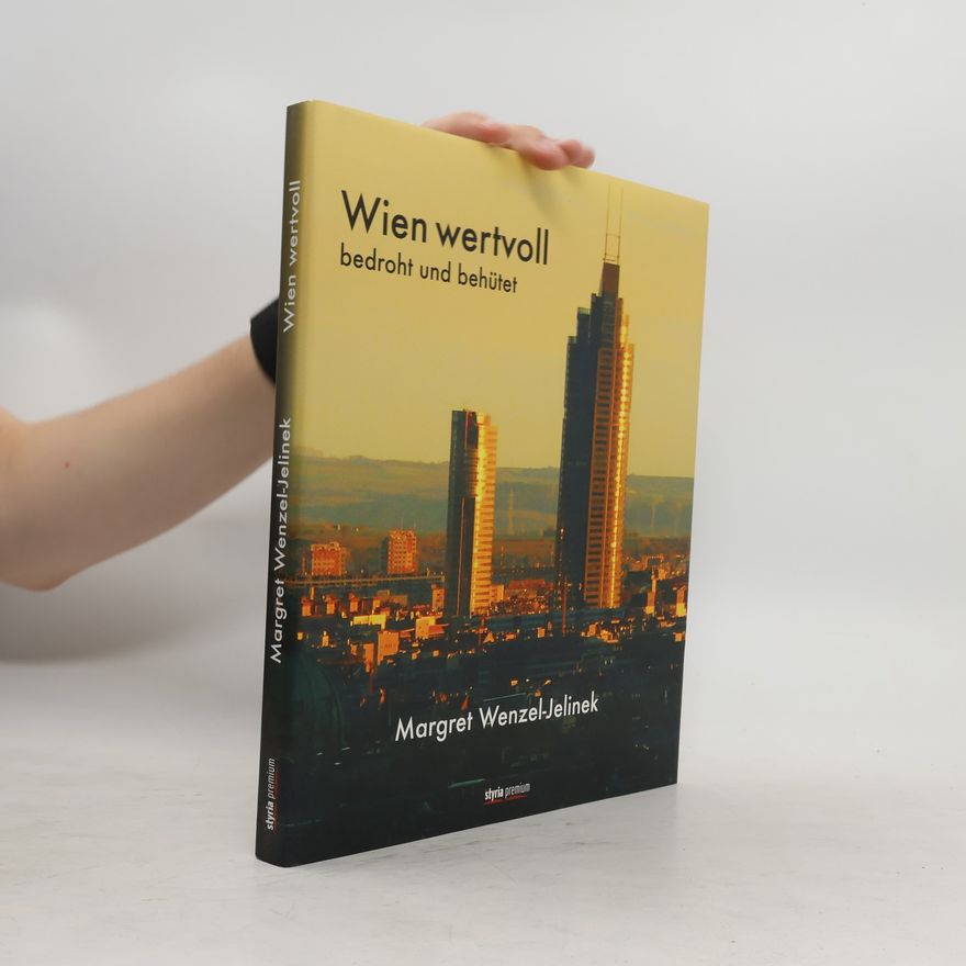 Margret Wenzel-Jelinek Wien wertvoll