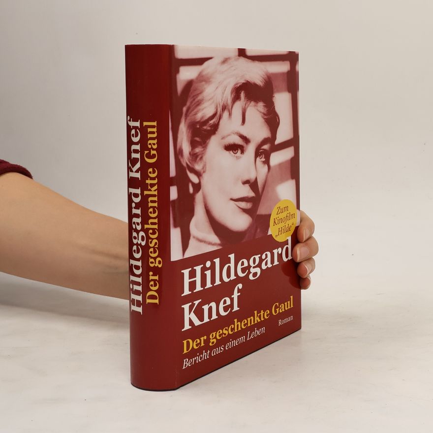 Hildegard Knef Der geschenkte Gaul