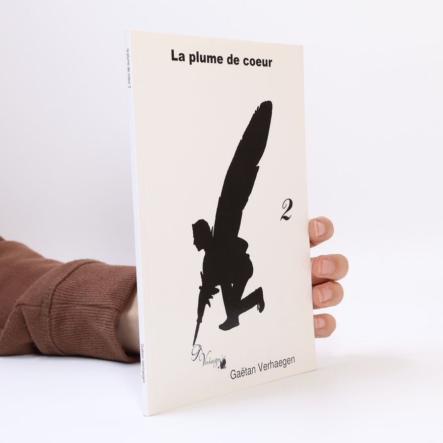 Gaëtan Verhaegen La plume de coeur 2