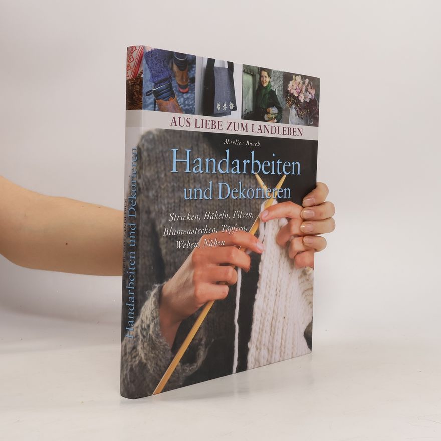 Marlies Busch Handarbeiten und Dekorieren