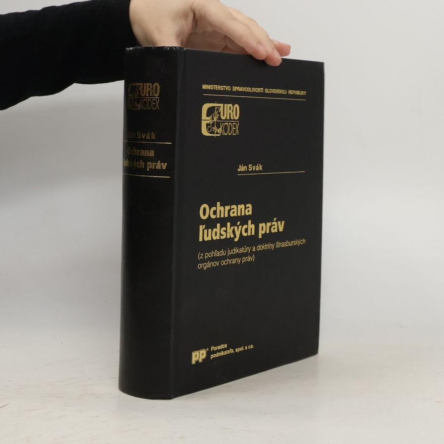 Ján Svák Ochrana ľudských práv