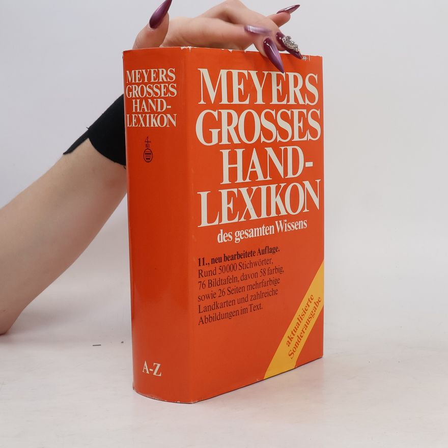 Autorenkollektiv Meyers großes Handlexikon des gesamten Wissens