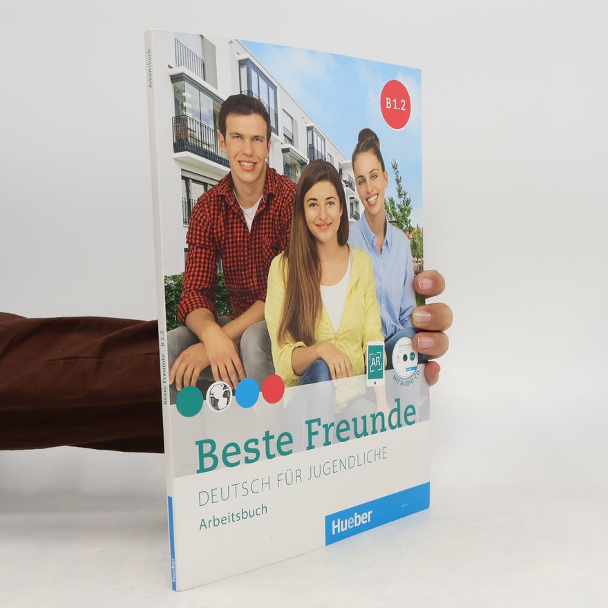 Manuela Georgiakaki Beste Freunde B1.2. Arbeitsbuch