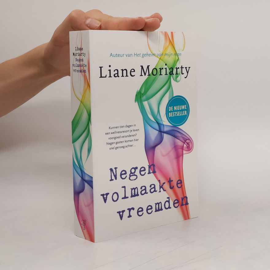 Liane Moriarty Negen volmaakte vreemden