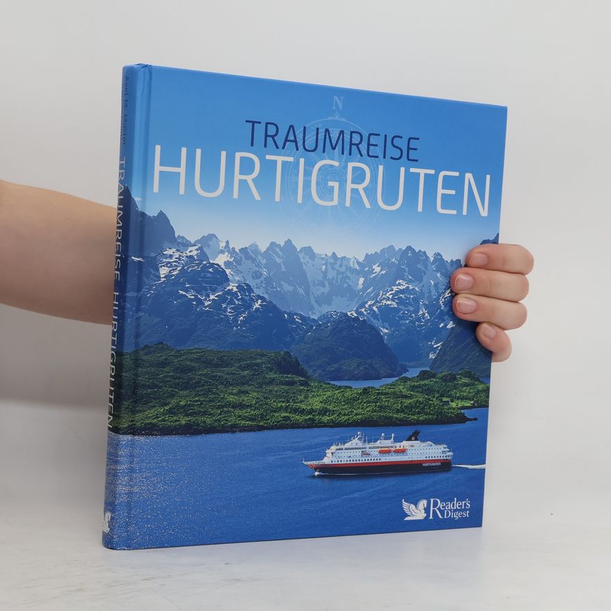 Axel M. Mosler Traumreise Hurtigruten