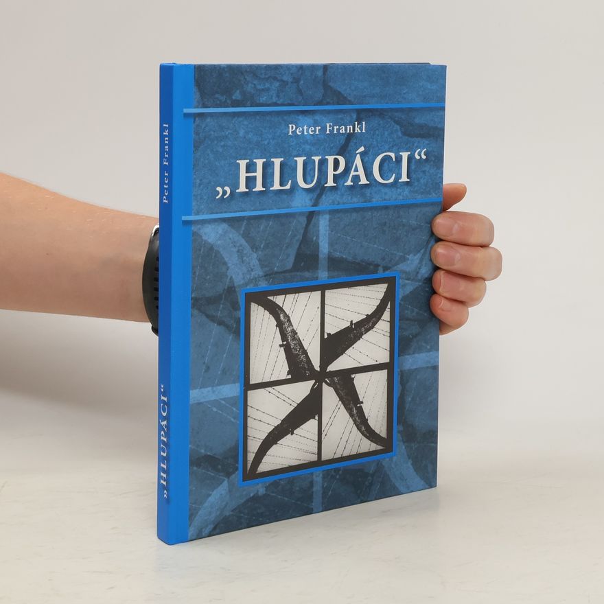Peter Frankl Hlupáci