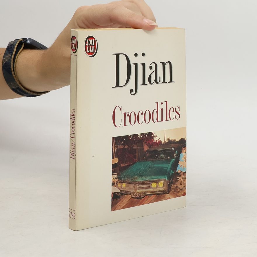 Philippe Djian Crocodiles