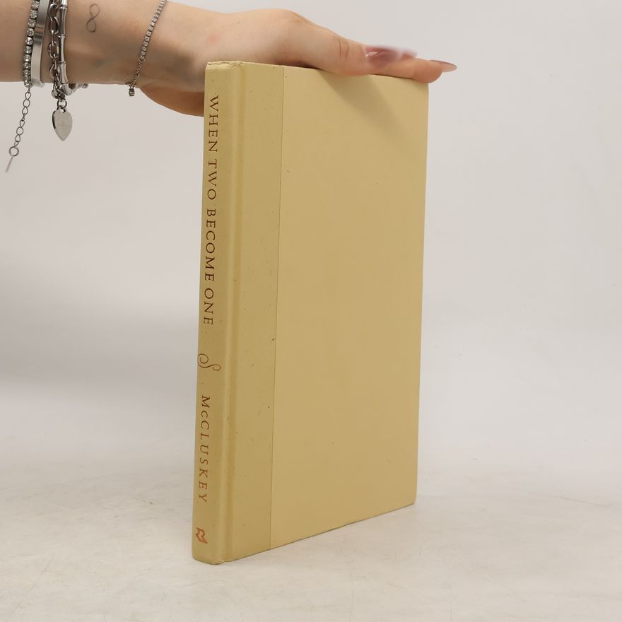 Rachel McCluskey When Two Become One