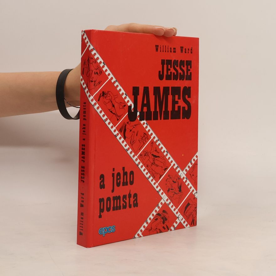 William Ward Jesse James a jeho pomsta