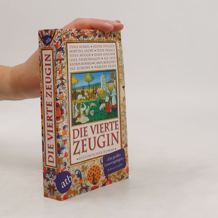 Tanja Kinkel Die vierte Zeugin