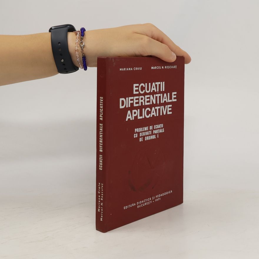 Marcel N. Rosculet Ecuatii diferentiale aplicative