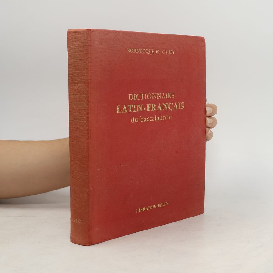 Fernand Cauët Le dictionnaire latin-français du baccalauréat