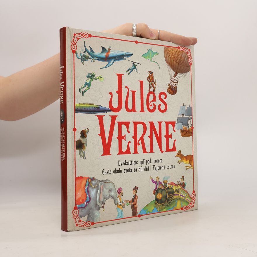 Jules Verne Dvadsaťtisíc míľ pod morom. Cesta okolo sveta za 80 dní - Tajomný ostrov