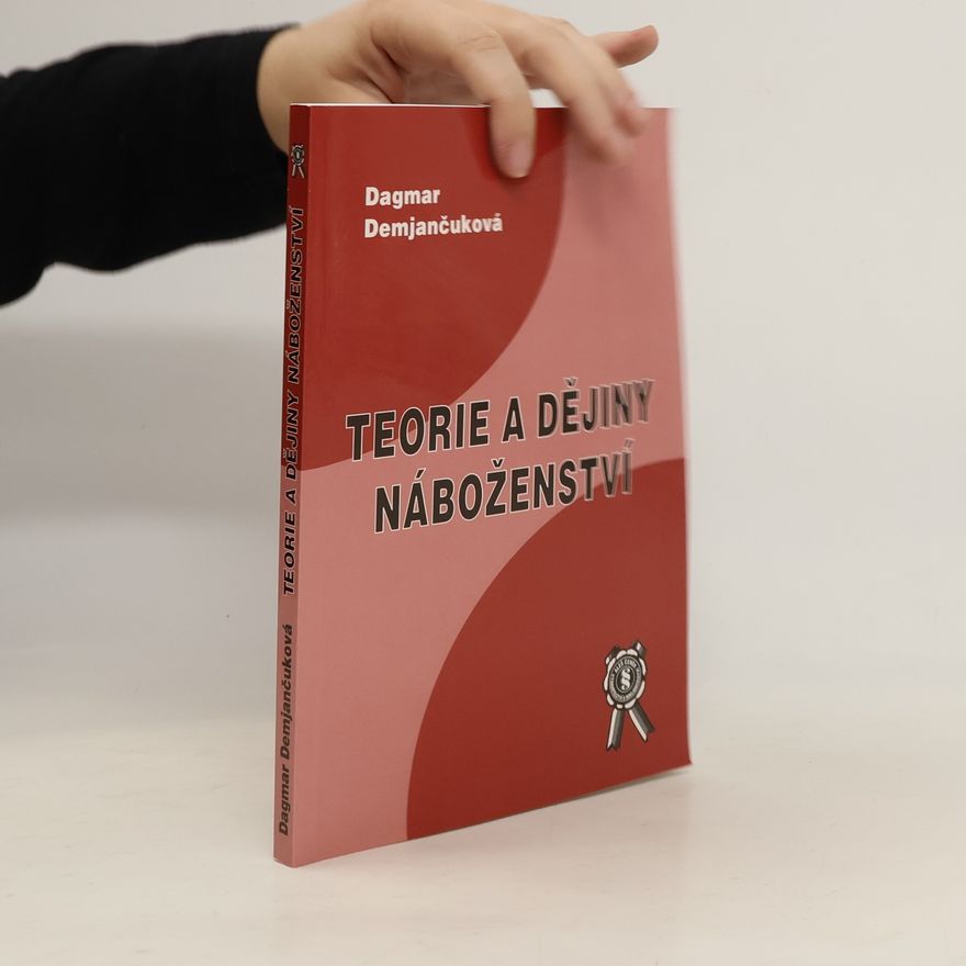 Dagmar Demjančuková Teorie a dějiny náboženství