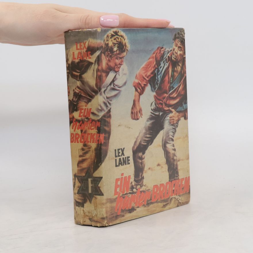 Lex Lane Ein harter Brocken