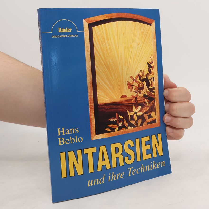 Hans Beblo Intarsien und ihre Techniken