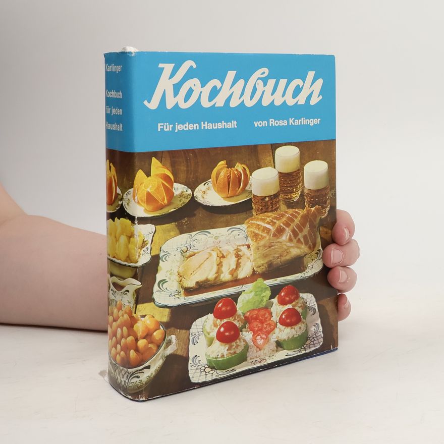 Rosa Karlinger Kochbuch für jeden Haushalt
