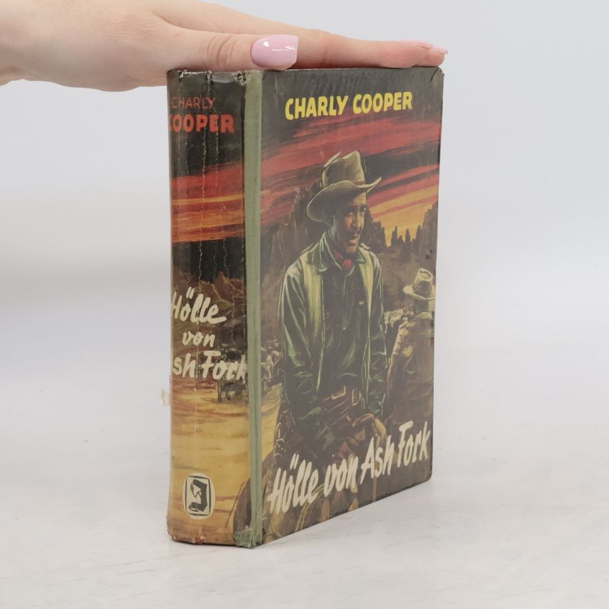 Charly Cooper Hölle von Ash Fork