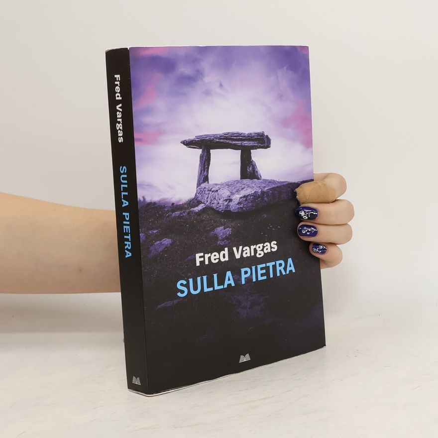 Fred Vargas Sulla pietra