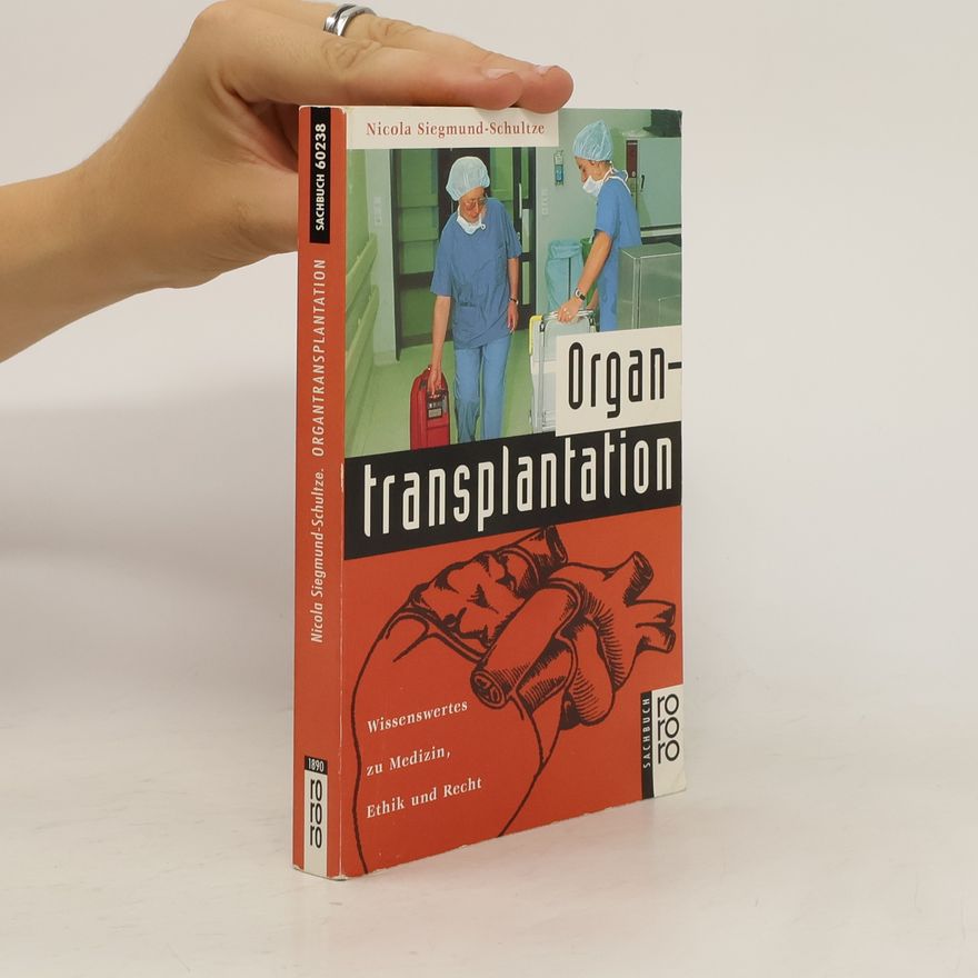 Nicola Siegmund Schultze Organtransplantation
