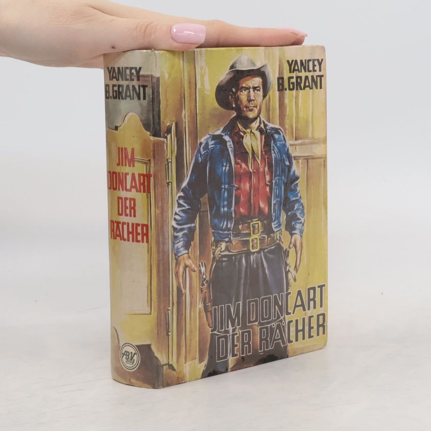Yancey B. Grant Jim Doncart der Rächer