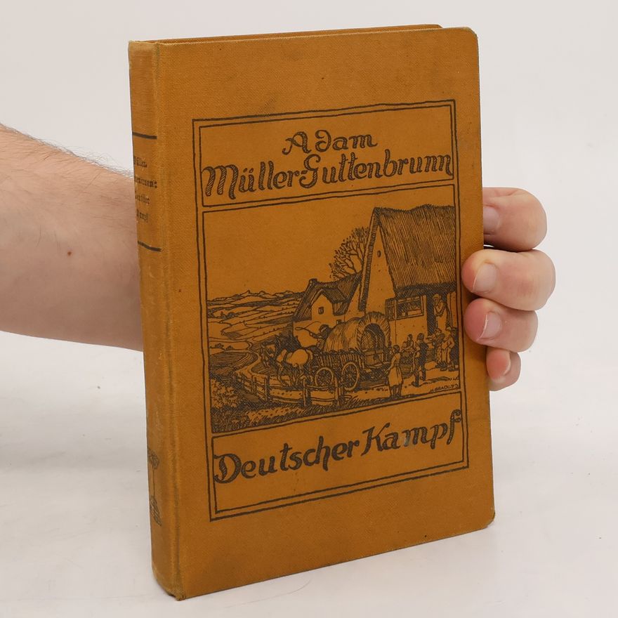 Adam Müller-Guttenbrunn Deutscher Kampf 51.-52.