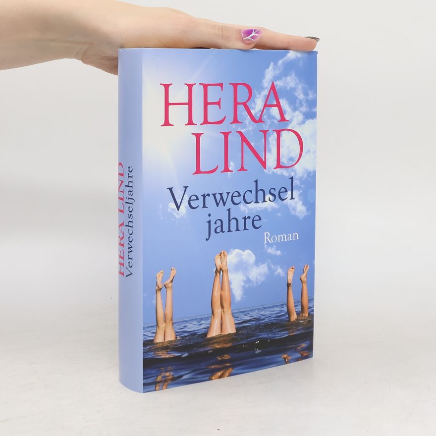 Hera Lind Verwechsel jahre