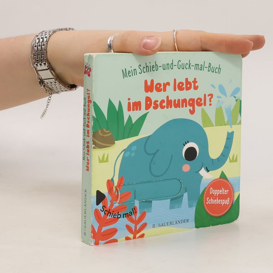 Sonia Baretti Mein Schieb & Guck-mal-Buch