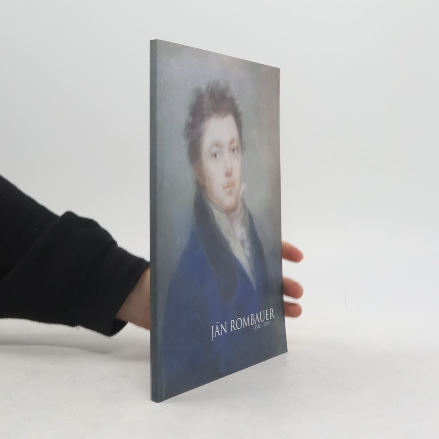 Autorenkollektiv Ján Rombauer (1782-1849)