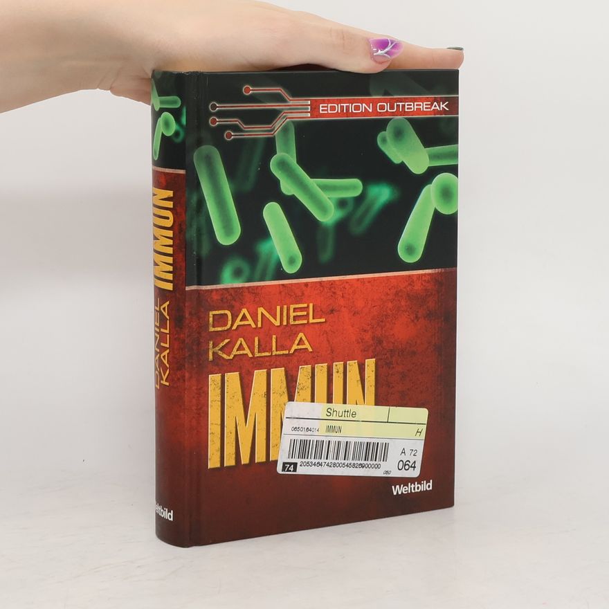 Daniel Kalla Immun